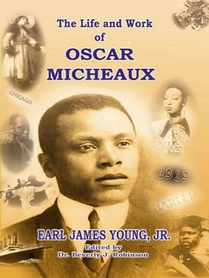 cover image of The Life and Work of Oscar Micheaux